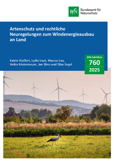 Artenschutz und rechtliche Neuregelungen zum Windenergieausbau an Land